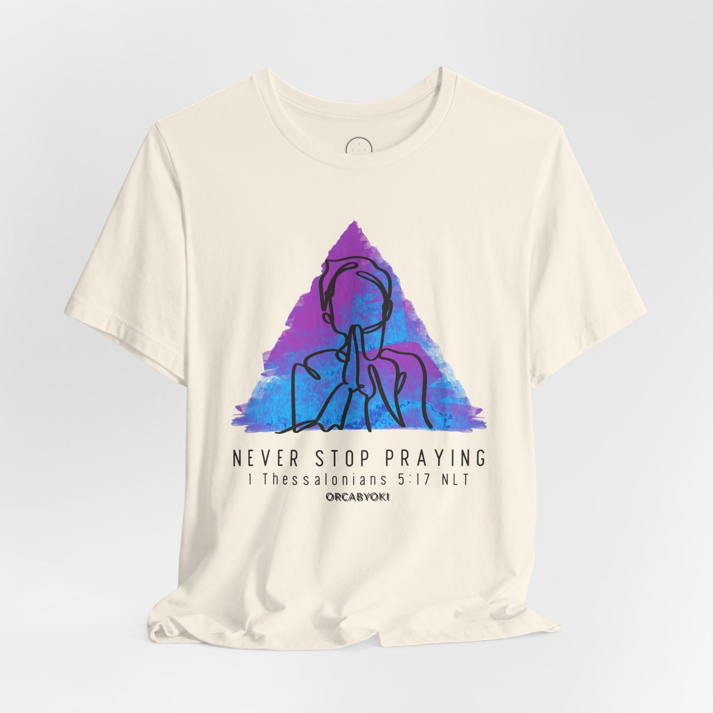 Never Stop Praying Tee