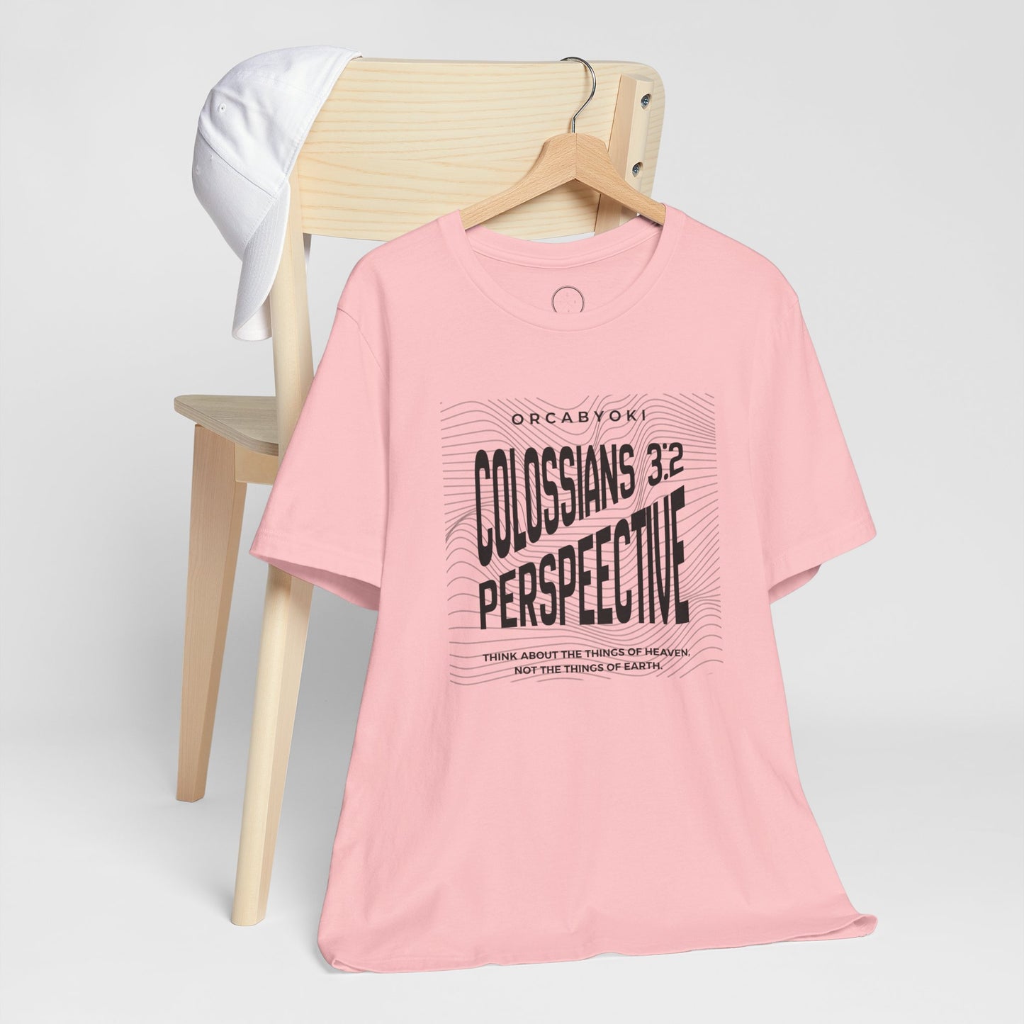 Perspective Colossians 3:2 Faith Tee