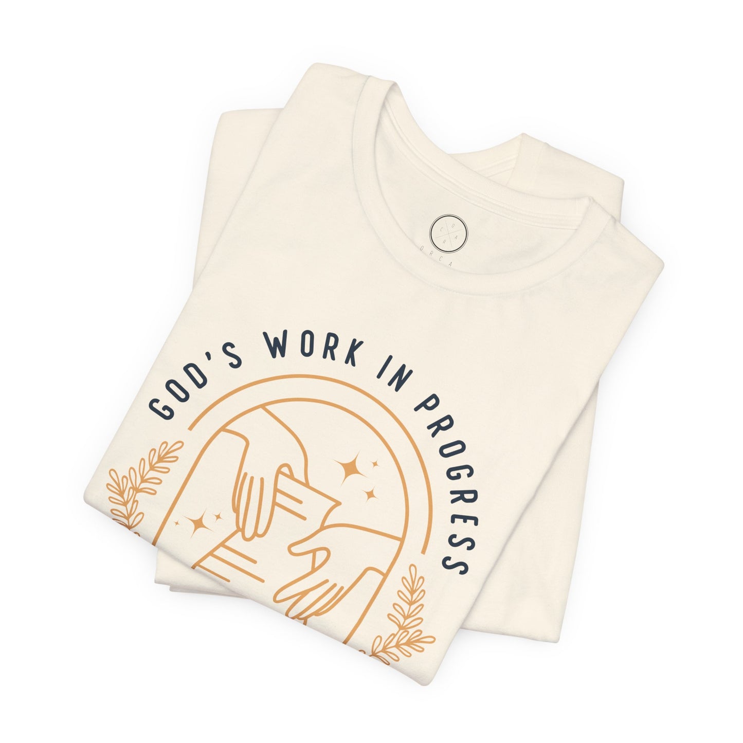 God's Work in Progress Tee