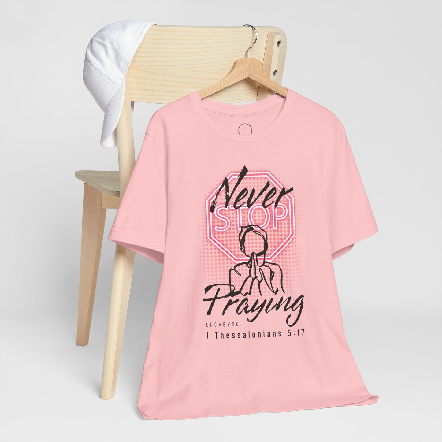 Never Stop Praying Tee