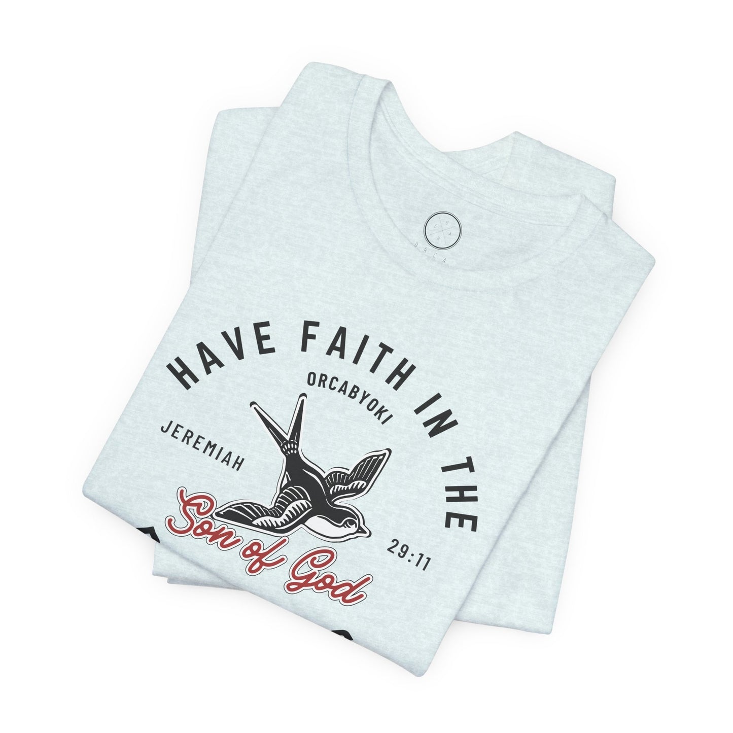 Have Faith in The Process Faith Tee
