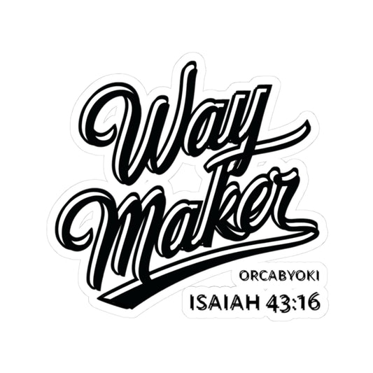 Way Maker 43:16 - Inspirational Kiss-Cut Stickers