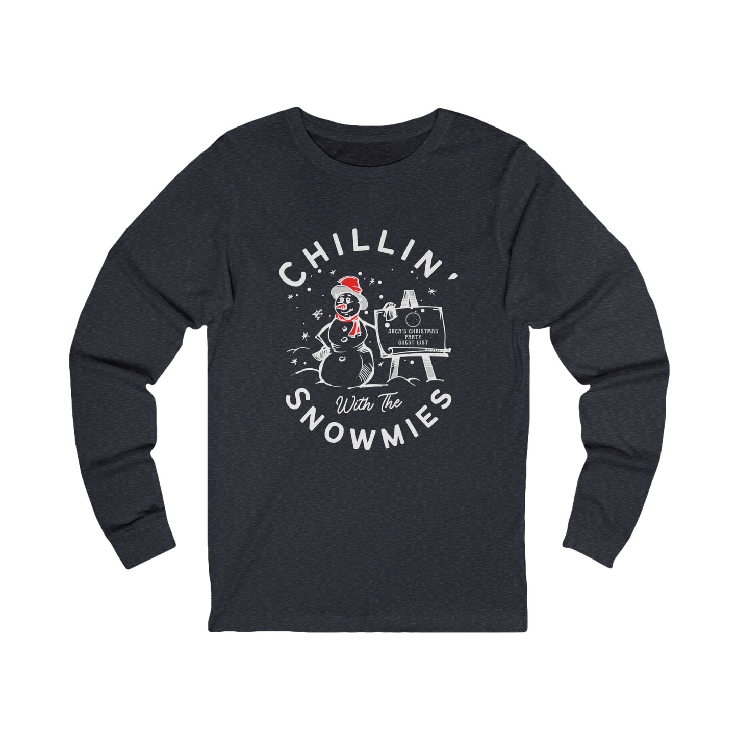 Christmas Chillin' Snowmie Long Sleeve Tee