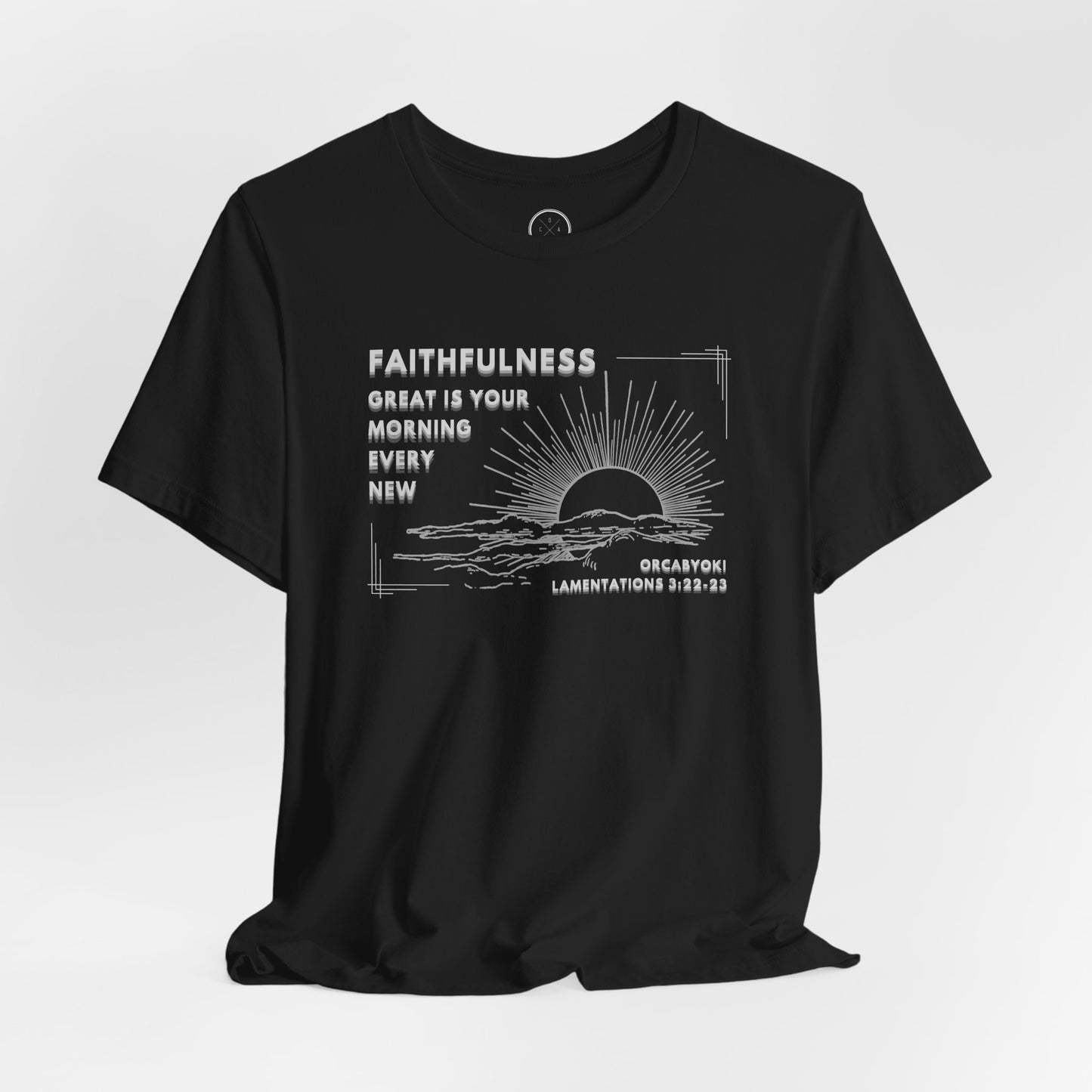 Great Is Your Faithfulness Faith Tee