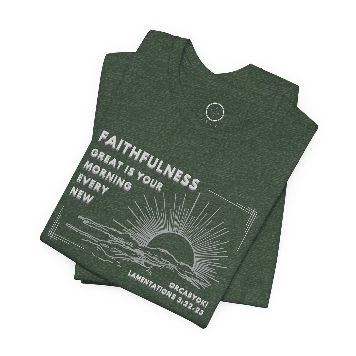 Great Is Your Faithfulness Faith Tee