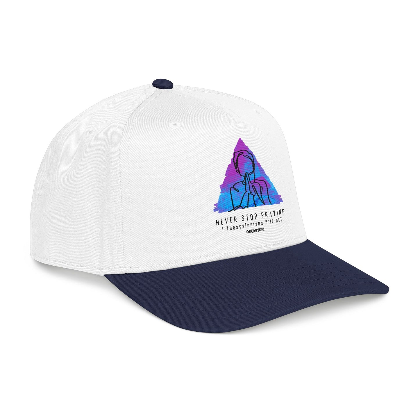 Never Stop Praying Baseball Cap – Faith-Inspired 1 Thessalonians 5:17 Hat