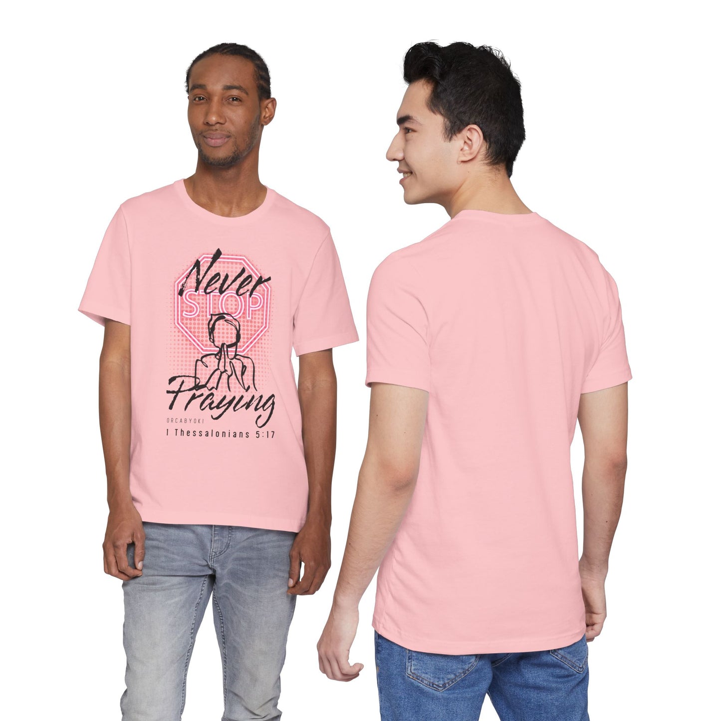 Never Stop Praying Tee