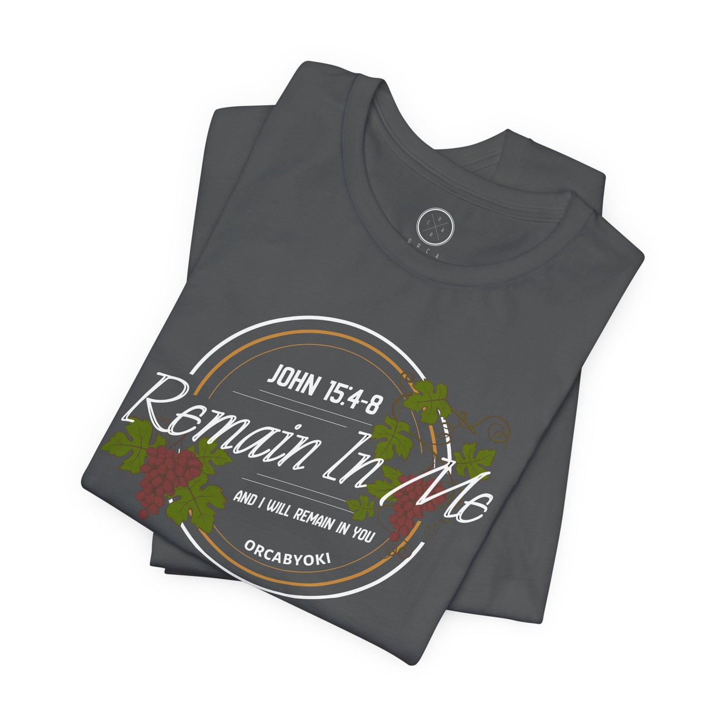 Remain in Me Christian Tee