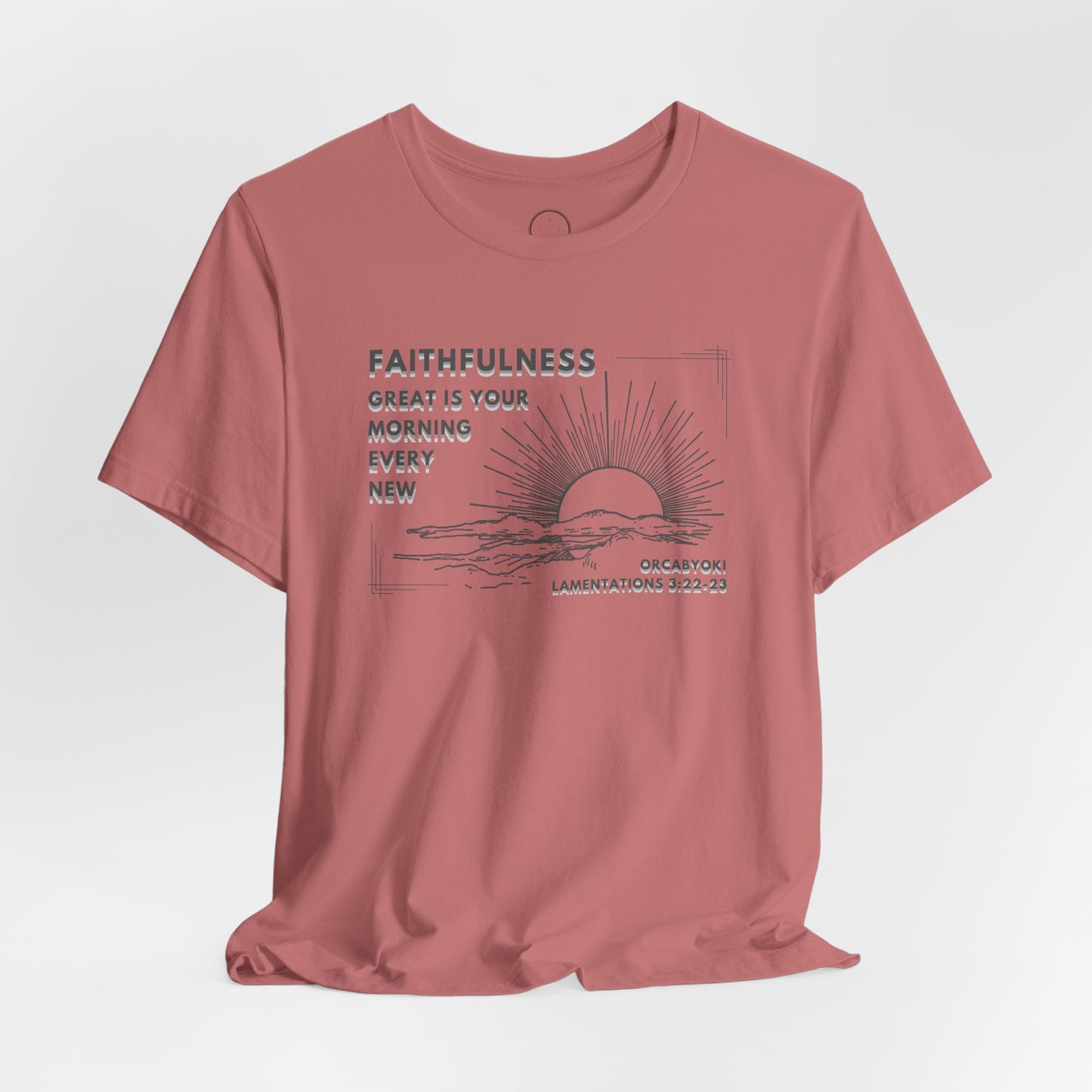 Great Is Your Faithfulness Faith Tee