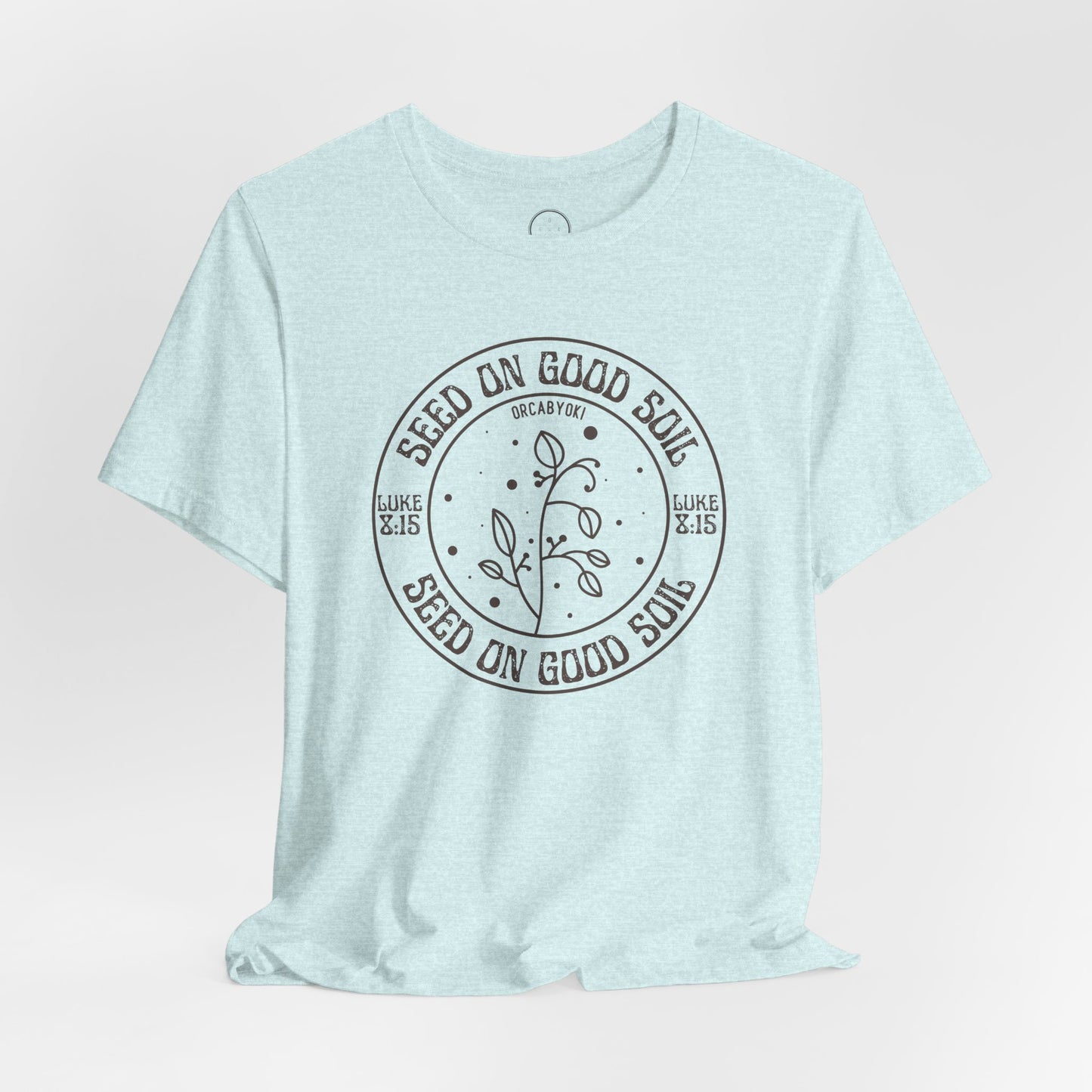 Seed on Good Soil Faith Tee