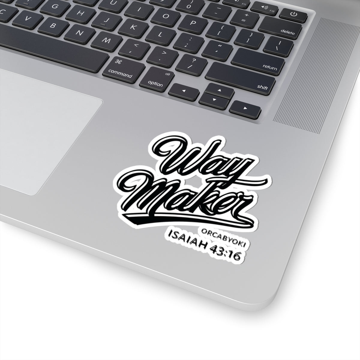 Way Maker 43:16 - Inspirational Kiss-Cut Stickers